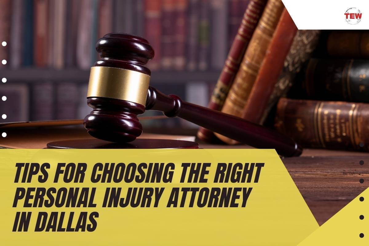 10 Tips for Choosing the Right Personal Injury Attorney in Dallas | The Enterprise World