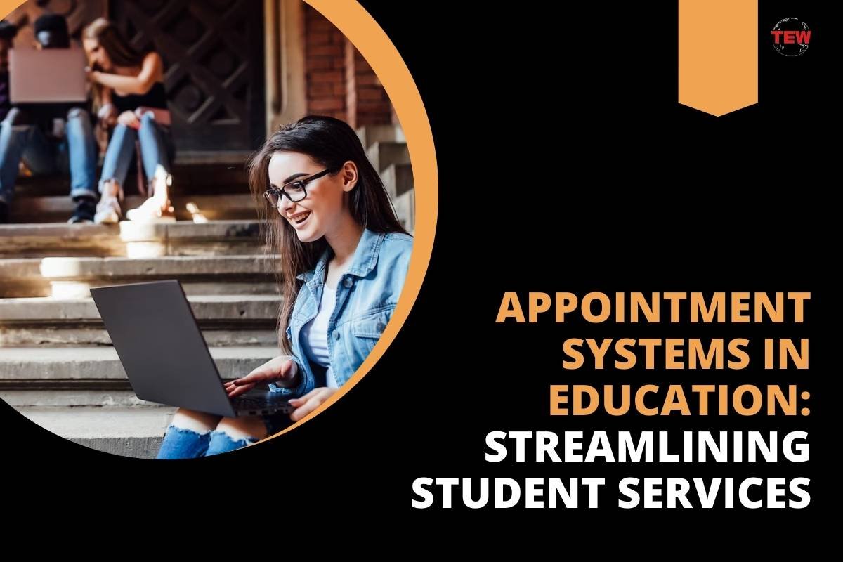 Appointment Systems in Education: Streamlining Student Services