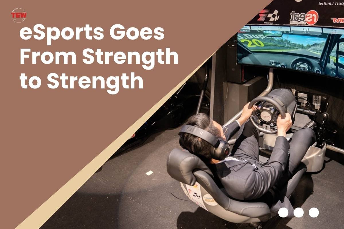 eSports Goes From Strength to Strength 