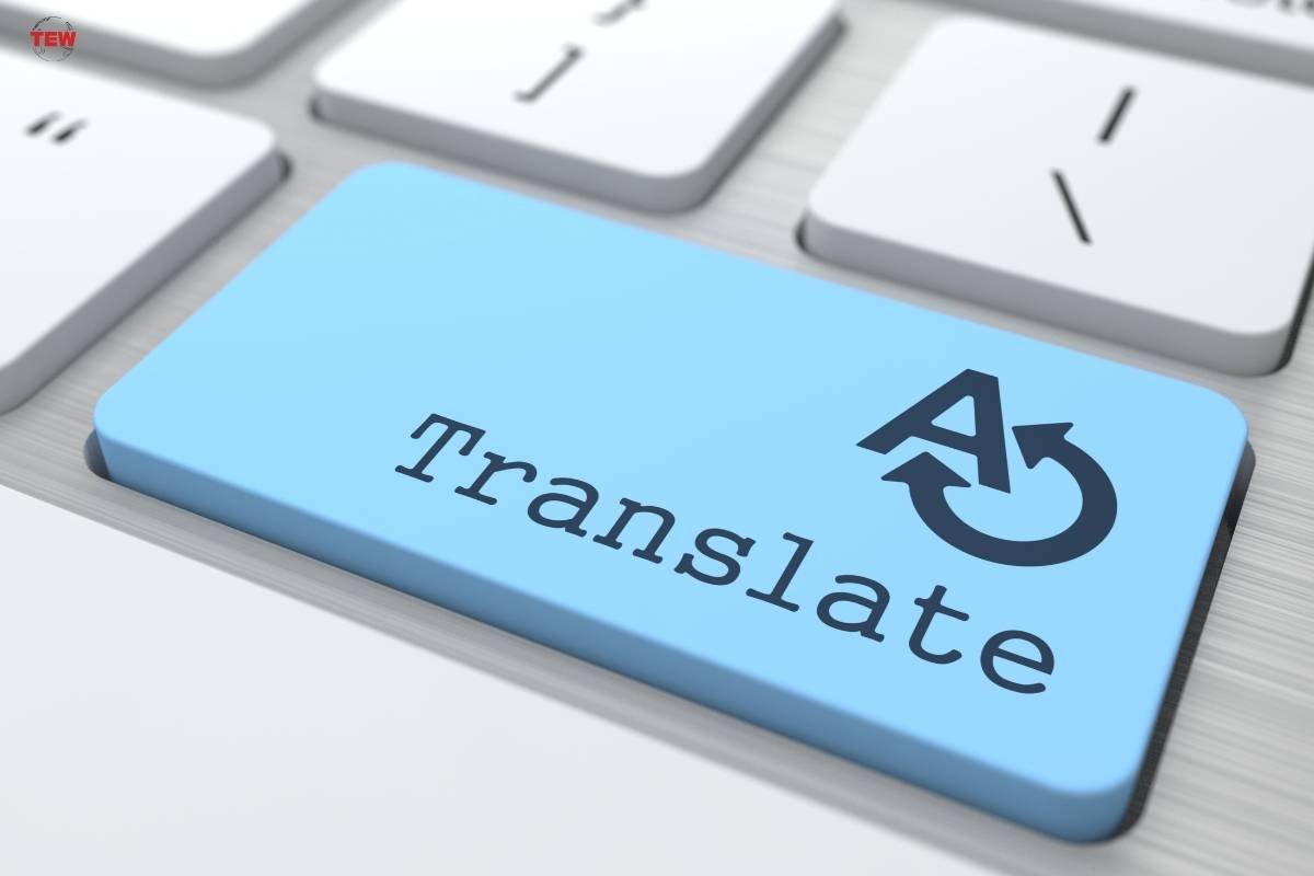 Machine translation post-editing: What it is and best practices? | The Enterprise World