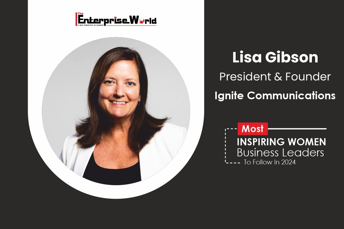 Lisa Gibson | Helping Organizations Solve Business Challenges | The Enterprise World