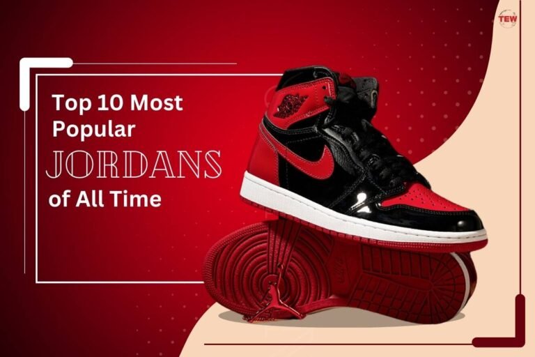 Top 10 Most Popular Jordans of All Time | The Enterprise World