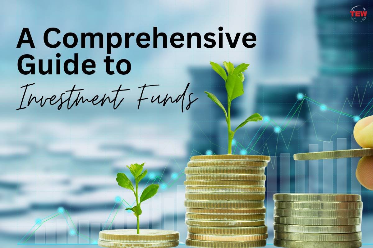 What is Investment Funds? | The Enterprise World