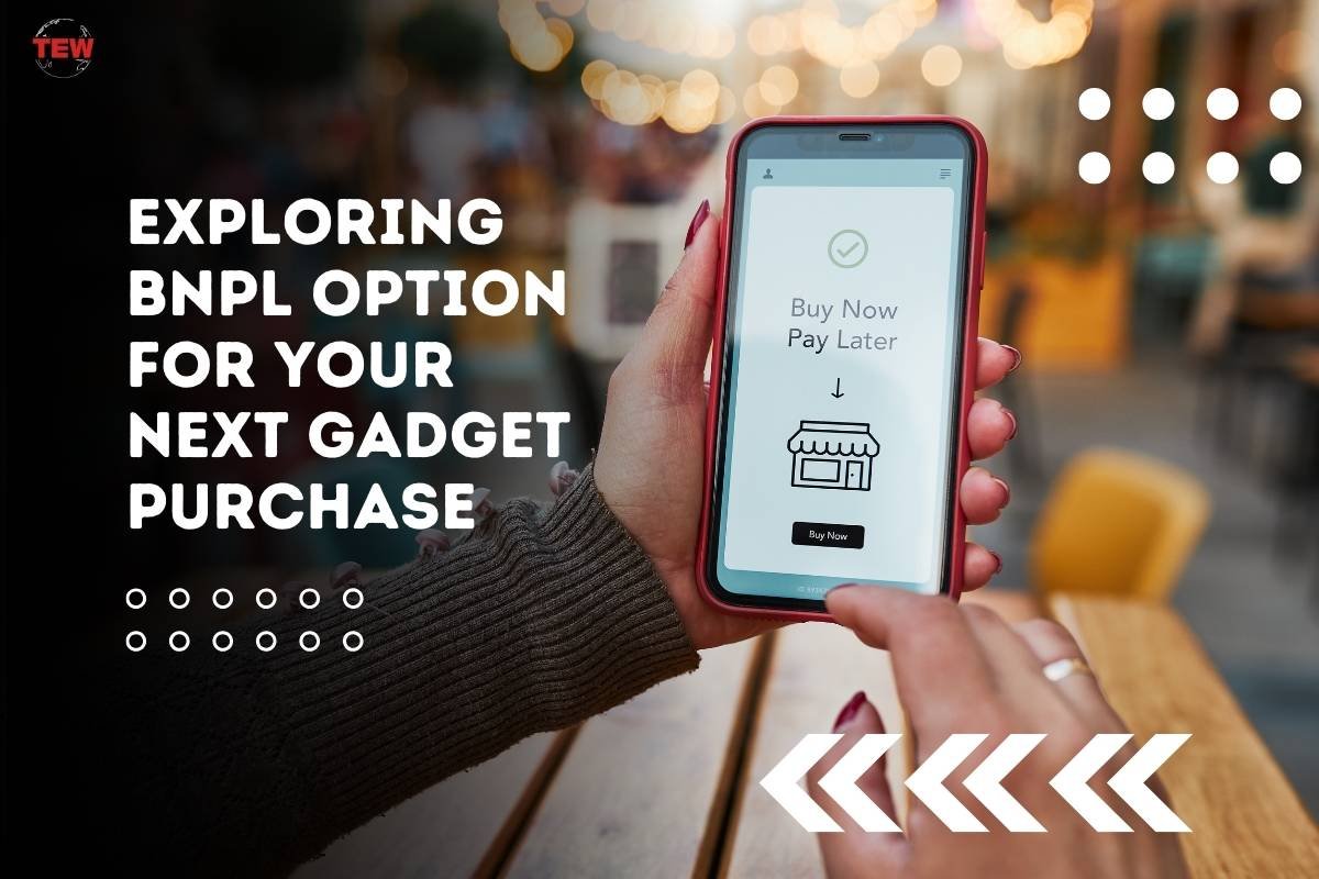 Exploring BNPL Option for Your Next Gadget Purchase 