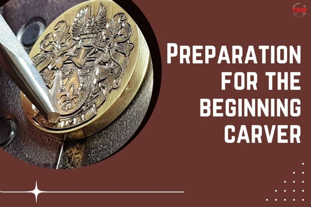 Preparation for Carving in 2024 | The Enterprise World