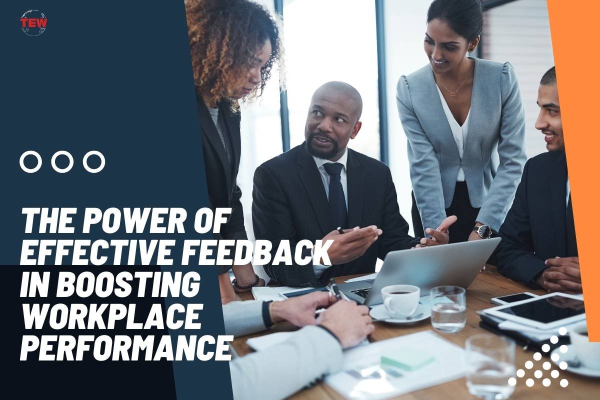Effective Feedback in Boosting Workplace Performance | The Enterprise World
