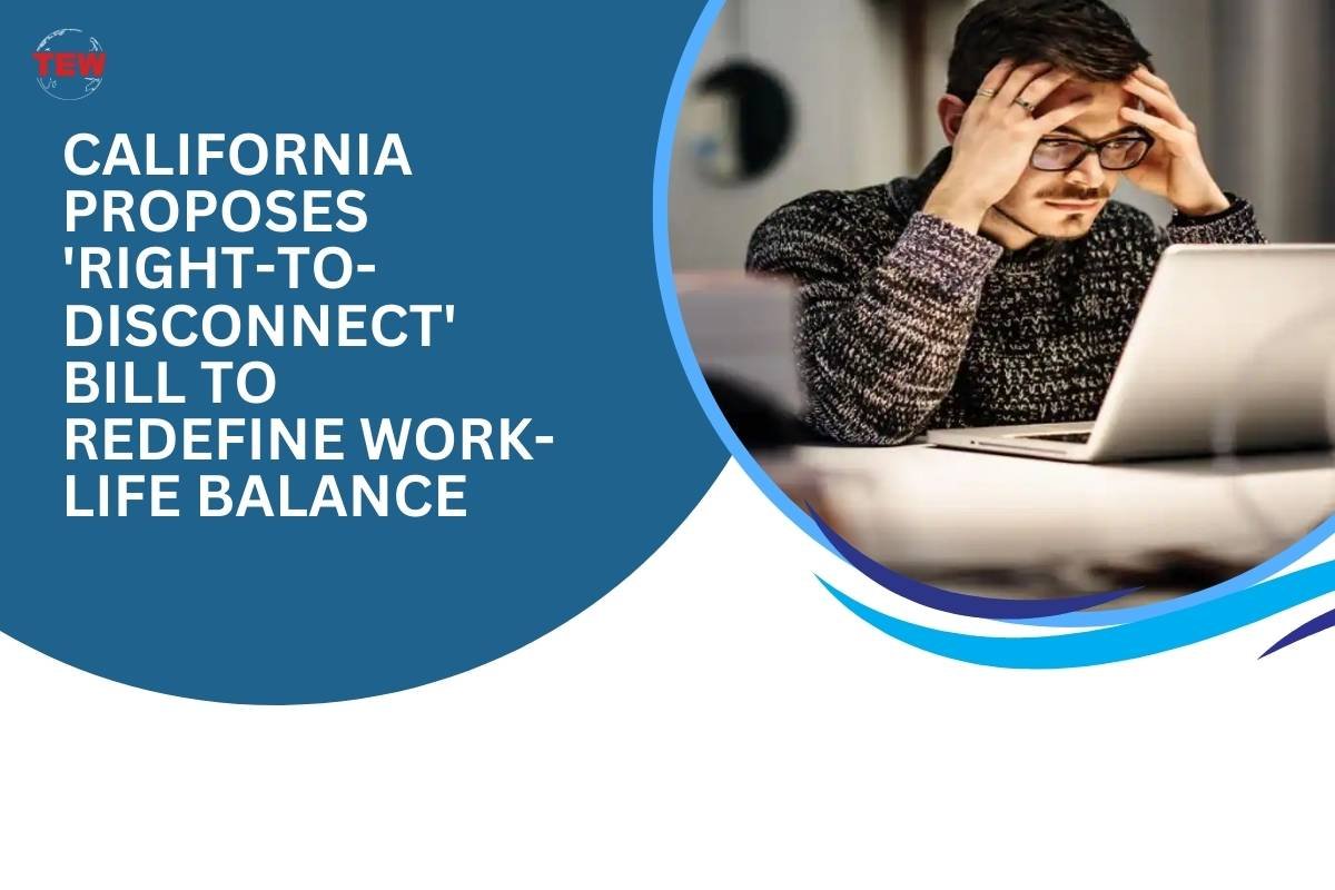 California Bill Pioneers 'Right-to-Disconnect' for Work-Life | The Enterprise World