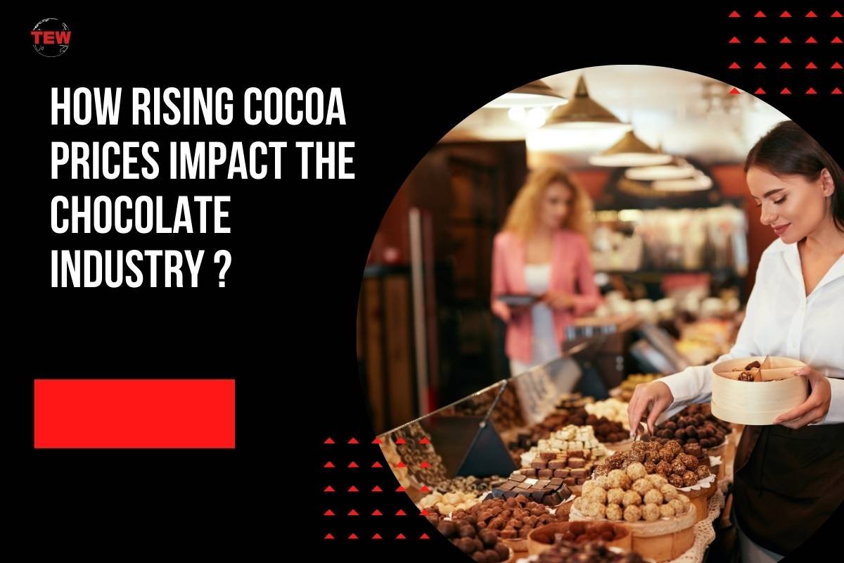 Impact of Rising Cocoa Bean Prices on Chocolate Industry | The Enterprise World