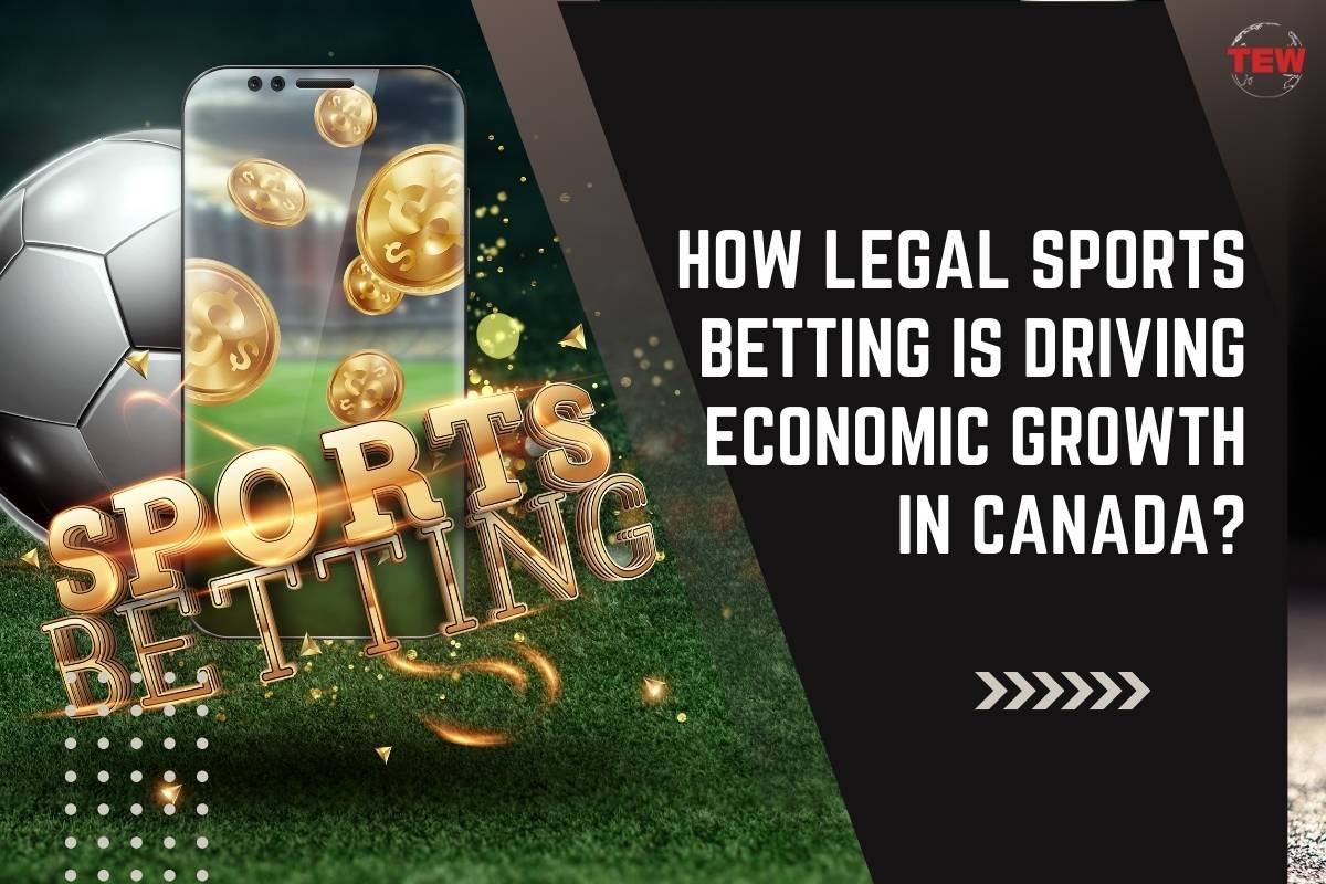 Sports Betting in Canada: Evolution, Economic Impact, Challenges and Considerations | The Enterprise World