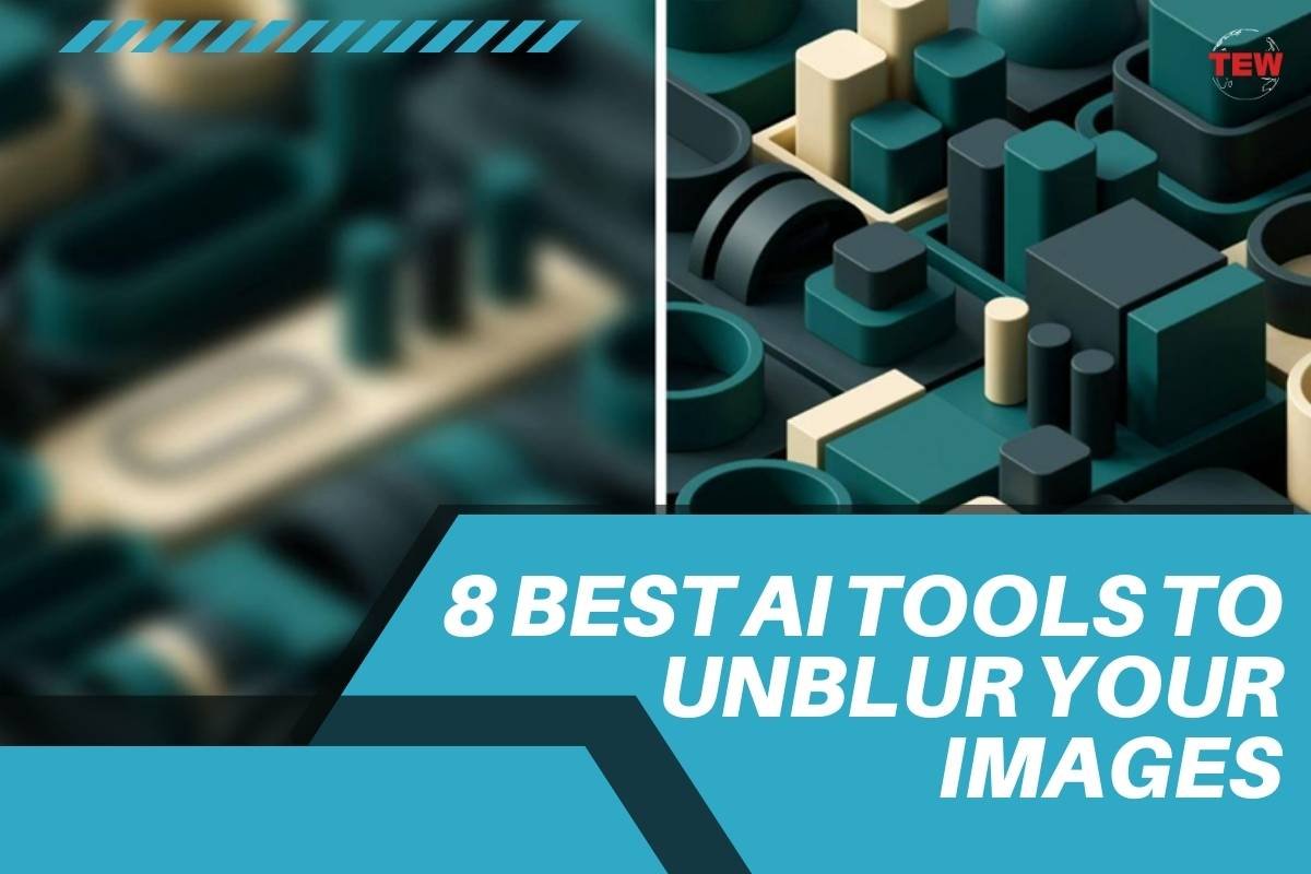 8 Best AI Tools to UnBlur Your Images | The Enterprise World