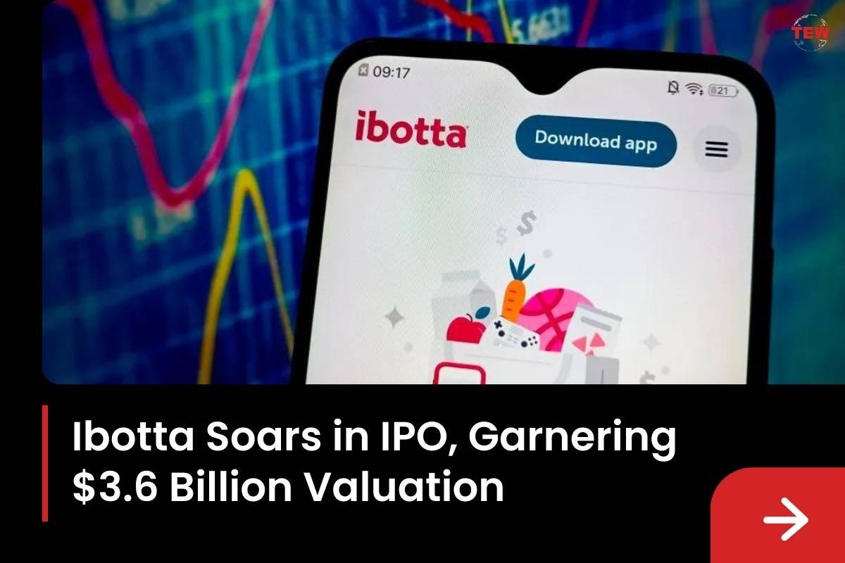 “Ibotta Soars in IPO, Garnering $3.6 Billion Valuation”