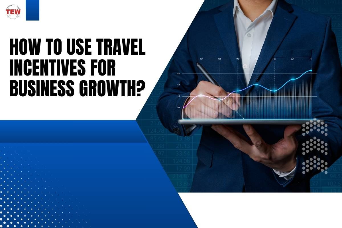 How To Use Travel Incentives for Business Growth? 