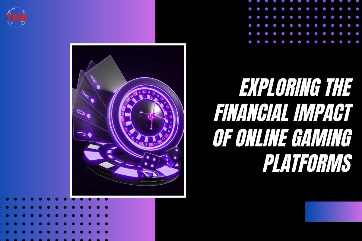 Exploring the Financial Impact of Online Gaming Platforms  | The Enterprise World