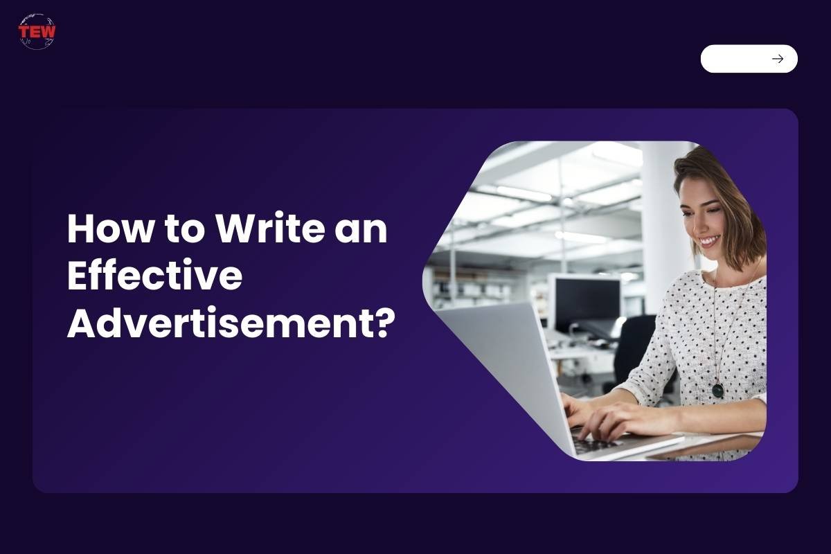 How to Write an Effective Advertisement?