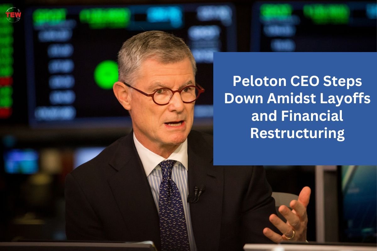 Peloton CEO Steps Down Amidst Layoffs and Financial Restructuring | The Enterprise World