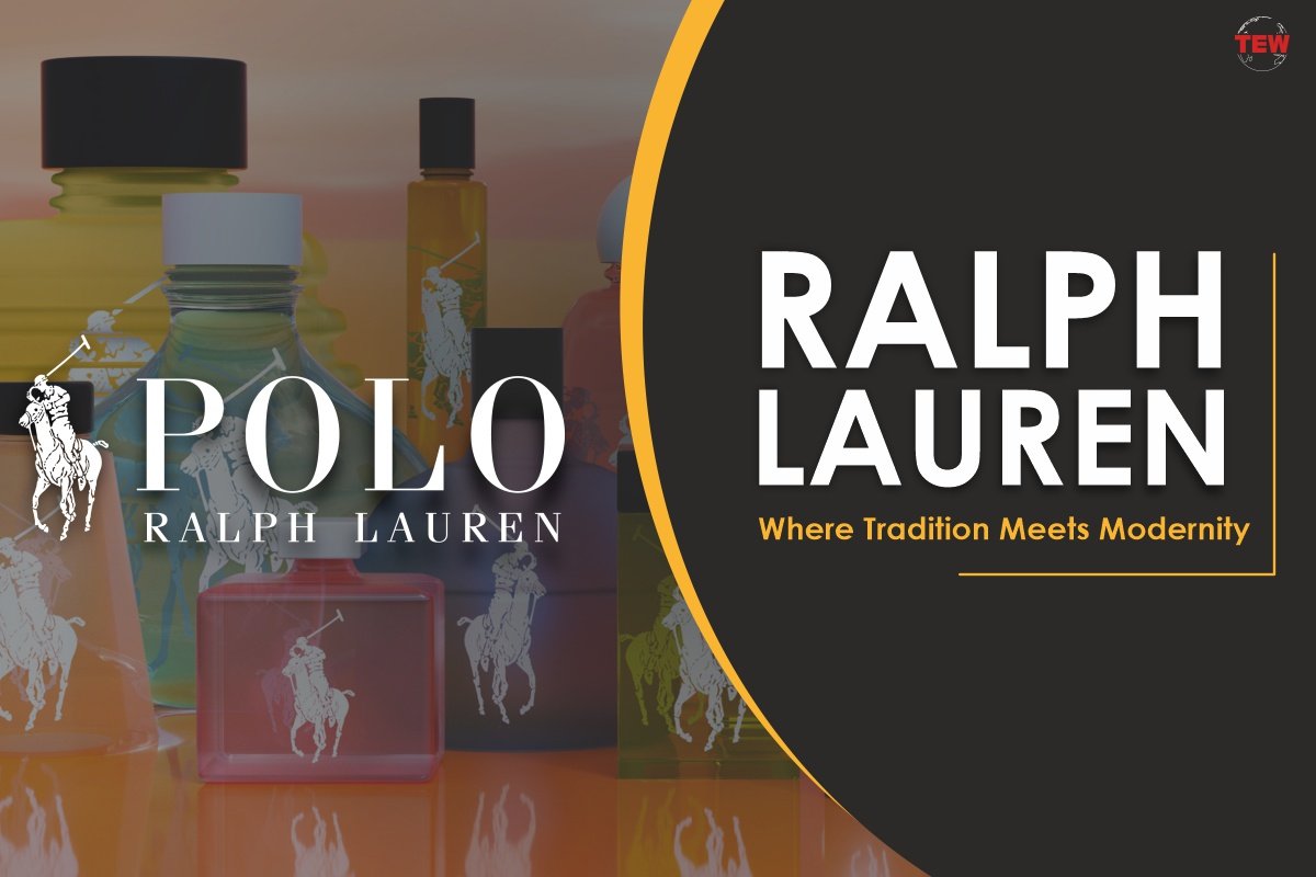 Ralph Lauren: Where Tradition Meets Modernity