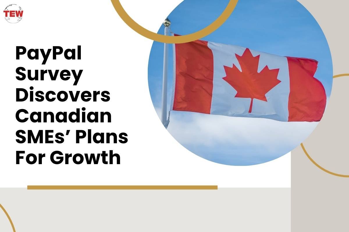 PayPal Survey Discovers Canadian SMEs’ Plans For Growth 
