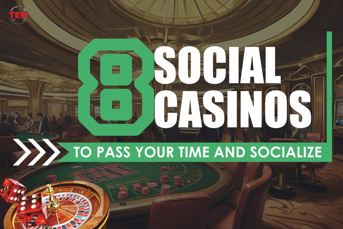8 Social Casinos to pass your time and socialize