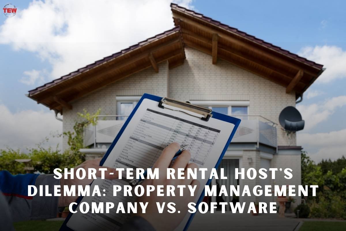 Short-Term Rental Host’s Dilemma: Property Management Company Vs. Software