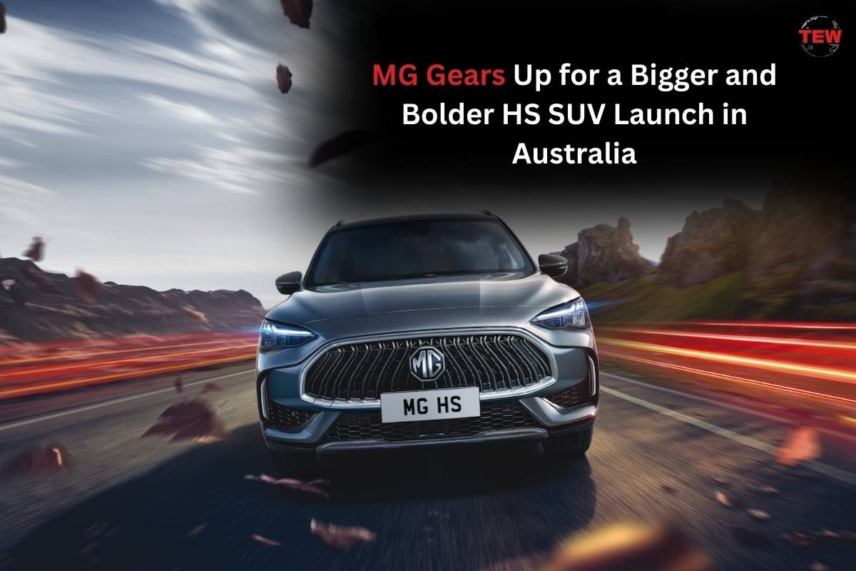 MG Gears Up for a Bigger and Bolder HS SUV Launch in Australia