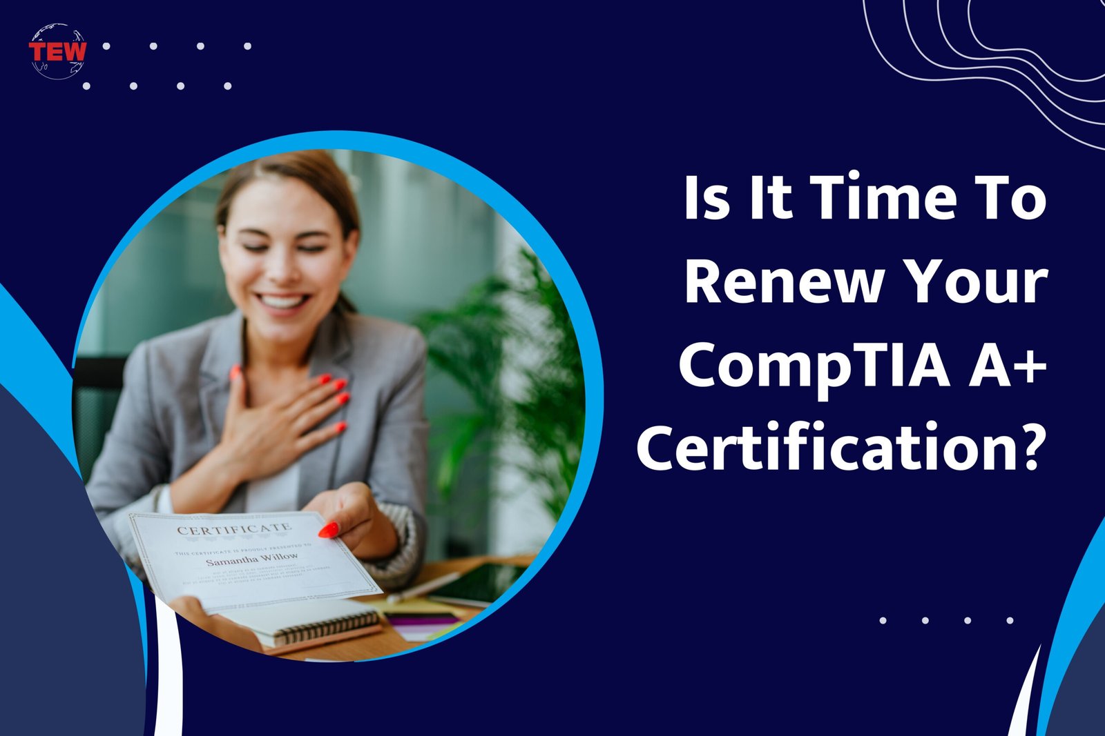 Is It Time To Renew Your CompTIA A+ Certification?