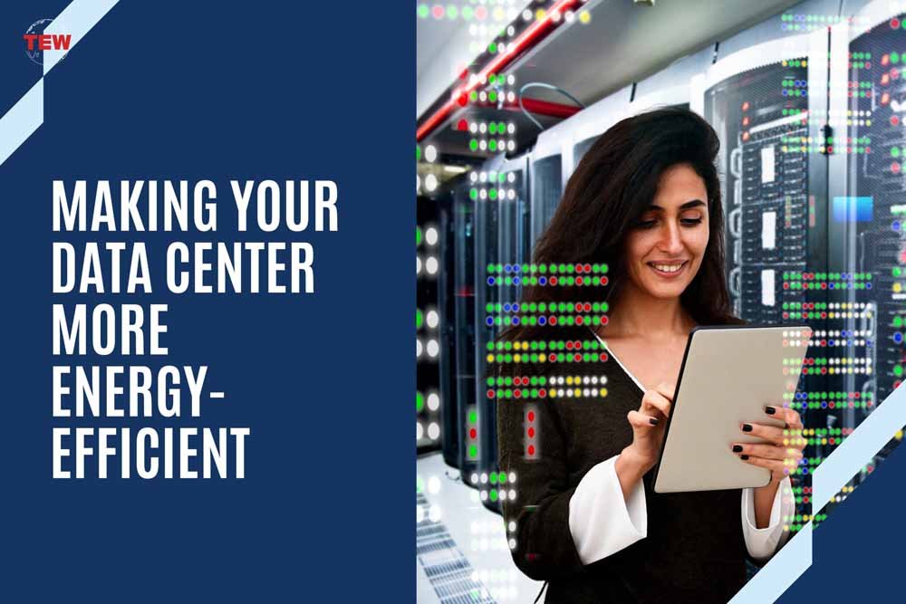 4 Tips On Optimizing Energy Efficiency in Data Centers | The Enterprise World