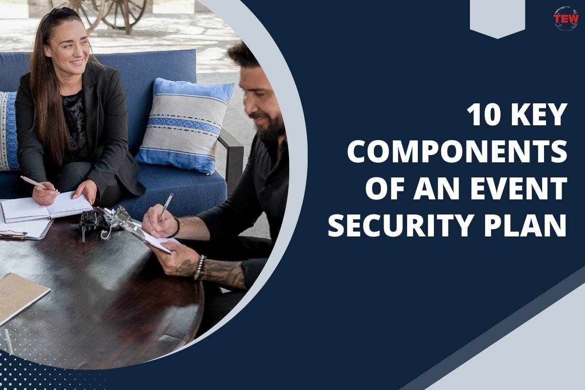 10 Key Components Of An Event Security Plan  