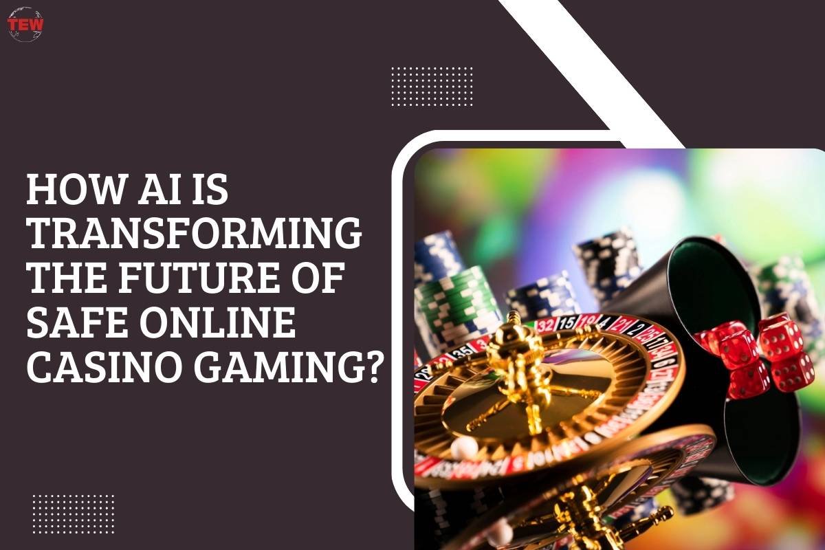 How AI Is Transforming the Future of Safe Online Casino Gaming?