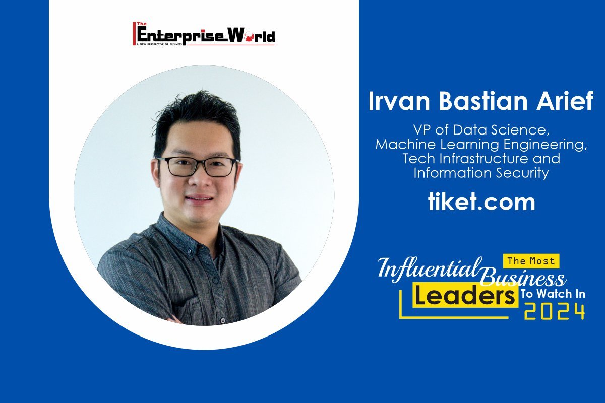 Dr. Irvan Bastian Arief: Revamping the Travel Tech Space with AI and ML Innovations