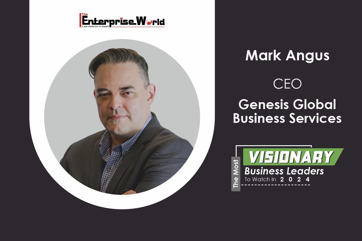 Genesis Global Business Services: Mark Angus on Leadership | The Enterprise World