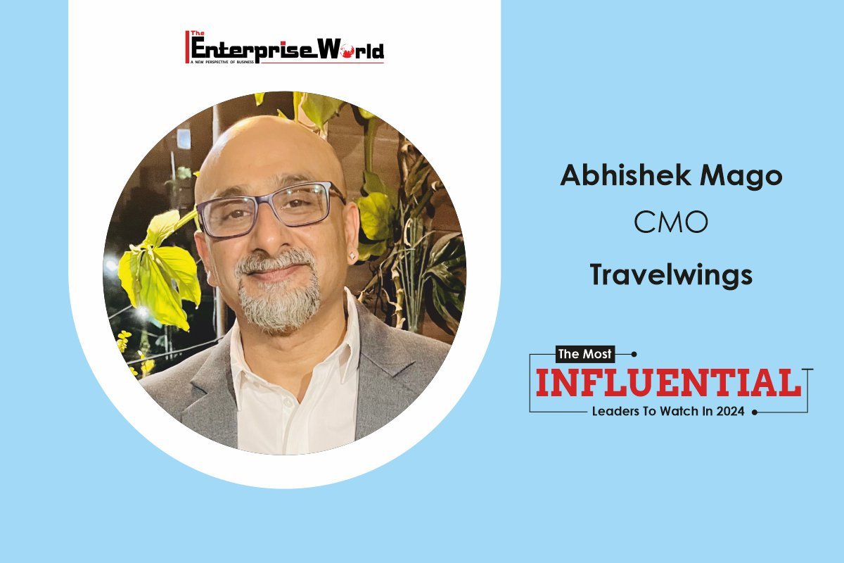 Abhishek Mago: Building a Better Tomorrow Through Leadership | Travelwings | The Enterprise World