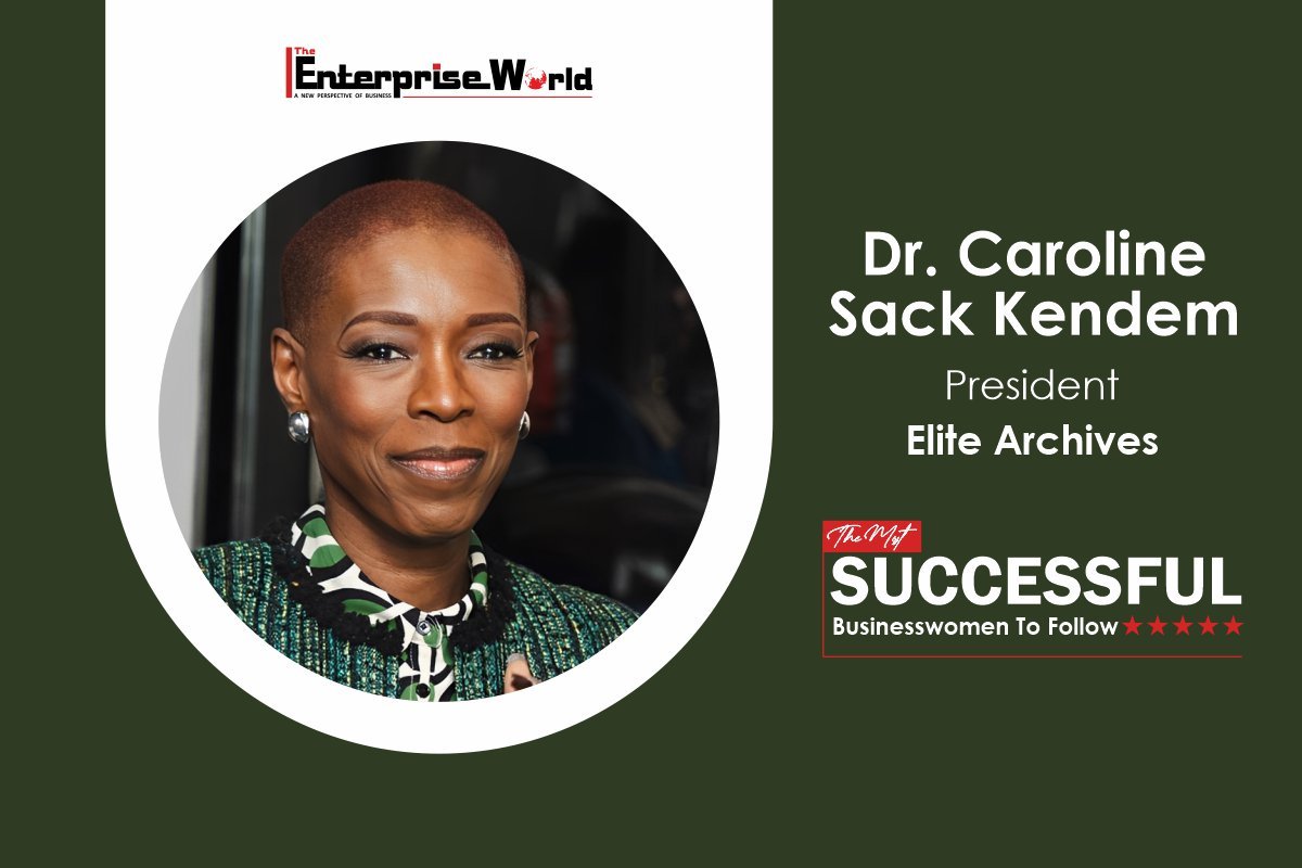 Dr. Caroline Sack Kendem- Women Entrepreneur | Elite Archives | The Enterprise World