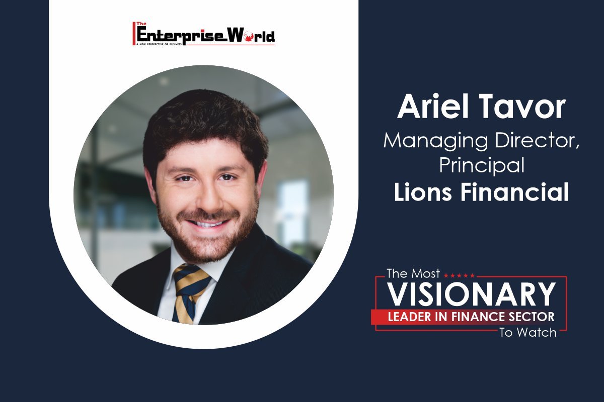 Ariel Tavor-Embracing Digital Transformation | Lions Financial | The Enterprise World