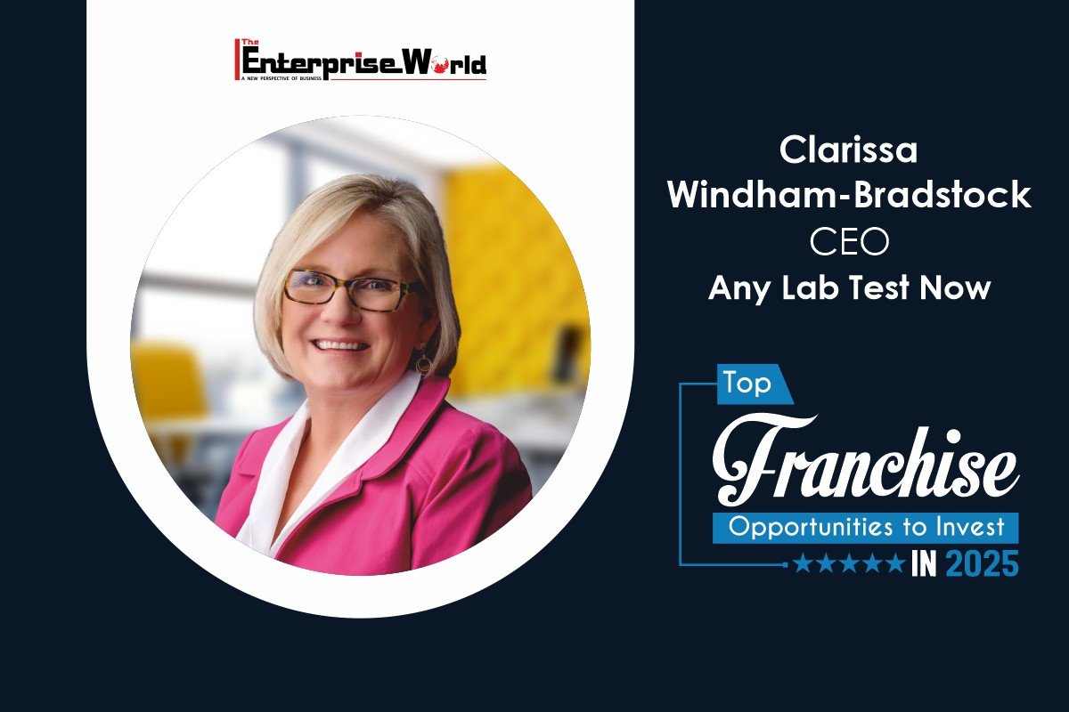 Any Lab Test Now-Franchise Powerhouse | Clarissa Windham-Bradstock | The Enterprise World