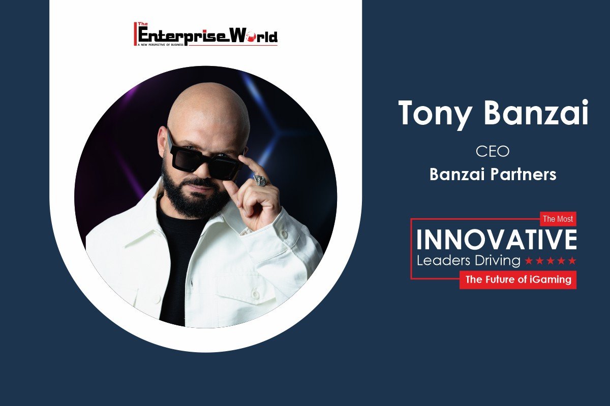 Tony Banzai: Building Banzai Partners with Heart, Innovation, and Grit | The Enterprise World