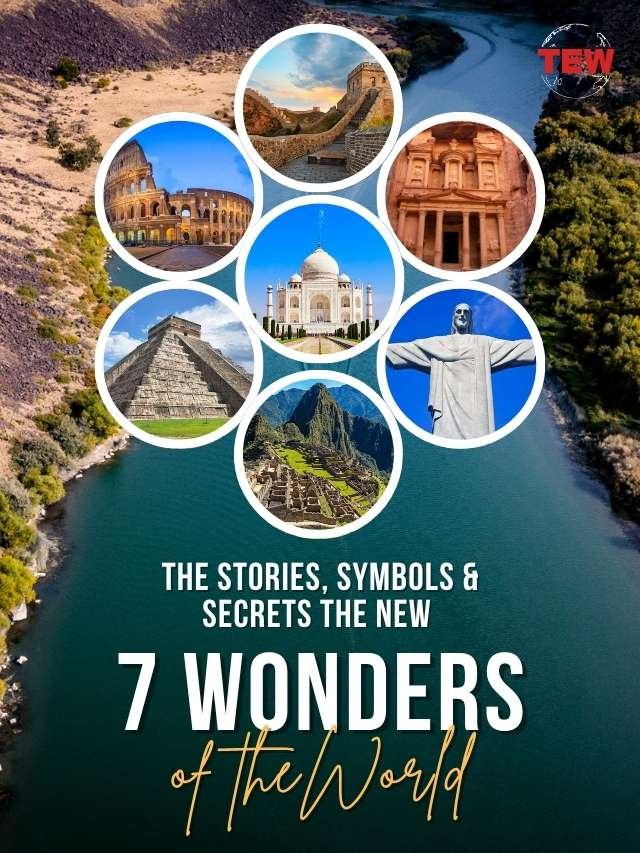 List of the New 7 Wonders of the World