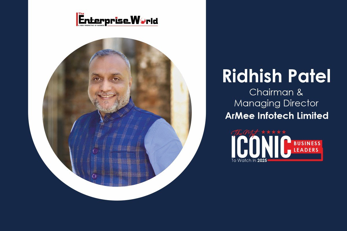 Ridhish Patel- Powering India’s Digital Future | ArMee Infotech Limited | The Enterprise World