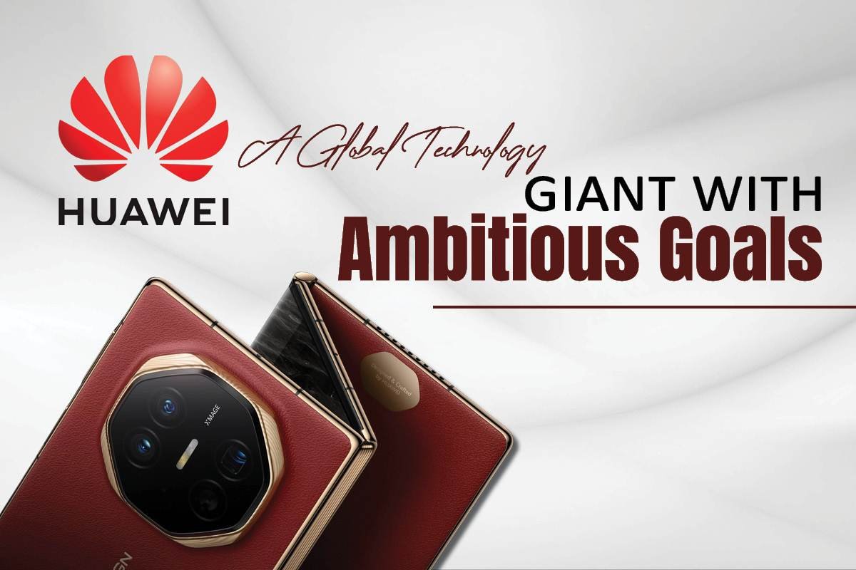 Huawei: A Global Technology Giant with Ambitious Goals