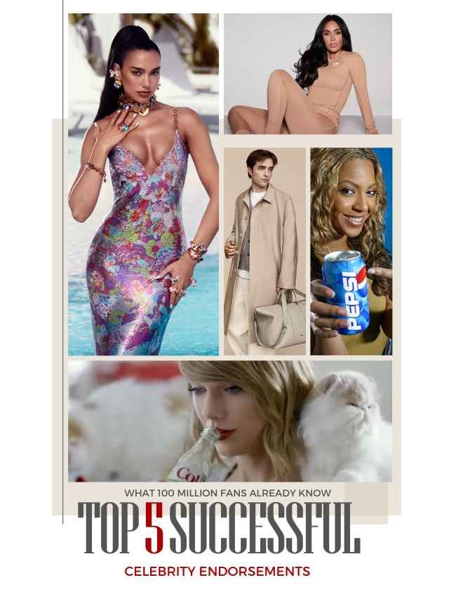 What 100 Million Fans Already Know: The Top 5 Successful Celebrity Endorsements 