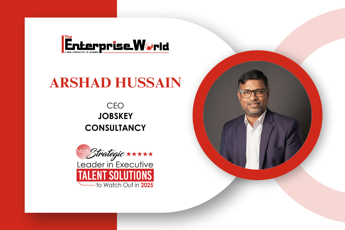 Arshad Hussain: Revolutionizing Executive Search with Human-Centric Precision and Strategic Foresight