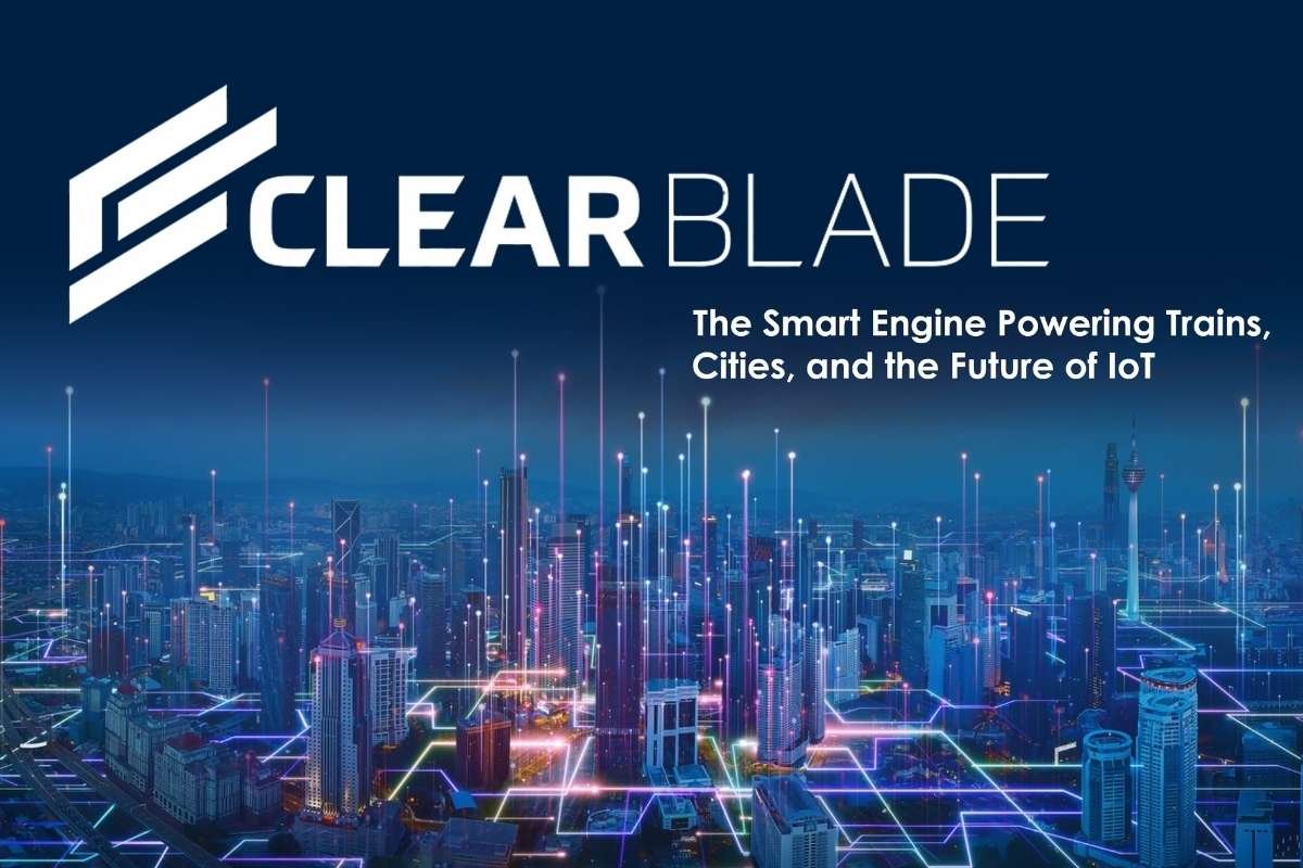 ClearBlade: The Smart Engine Powering Trains, Cities, and the Future of IoT