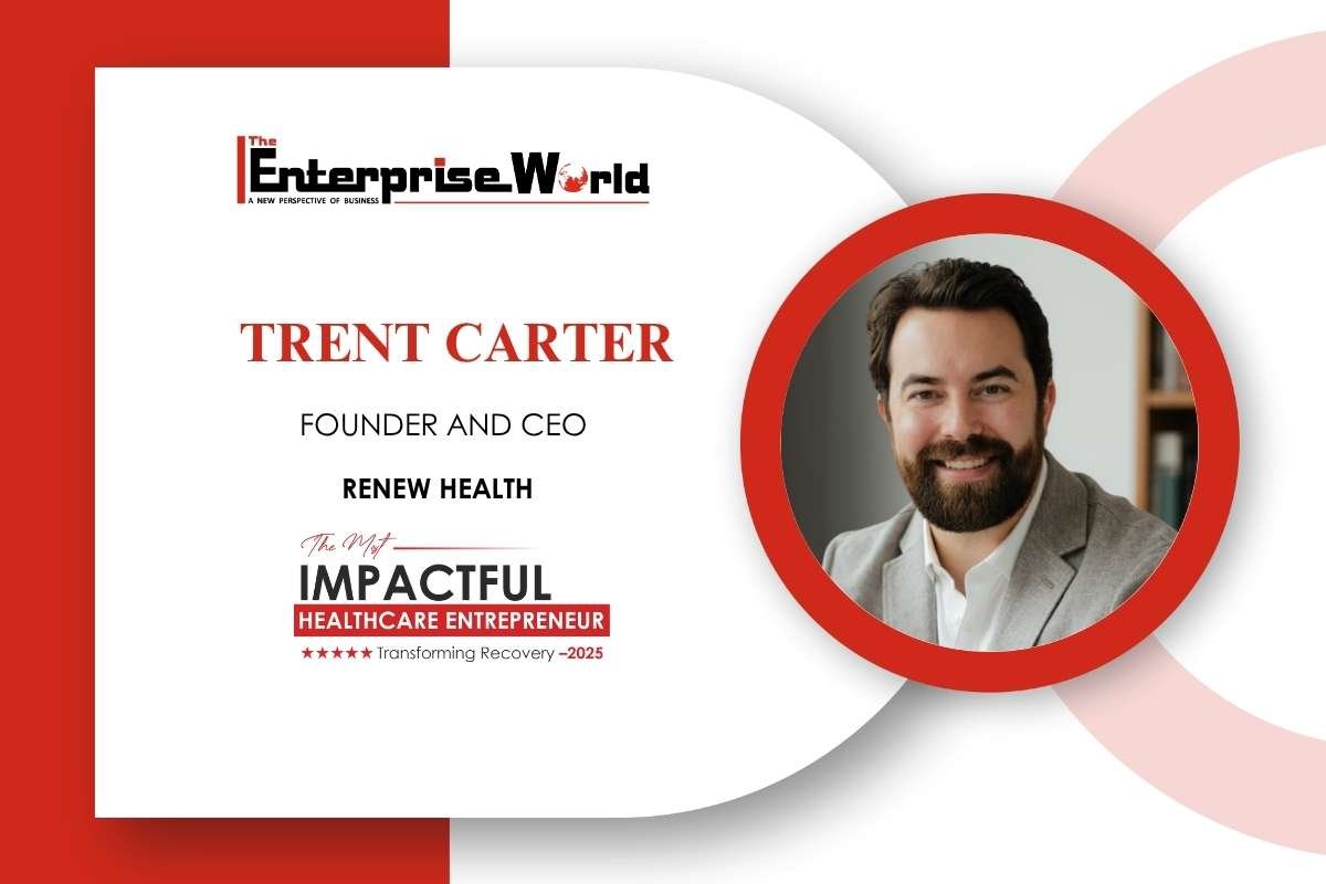 How Trent Carter became the most Impactful Healthcare Entrepreneur Transforming Recovery in 2025?