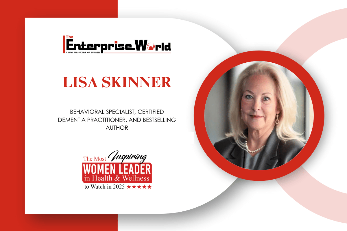 Lisa Skinner: Behavioral Specialist & Author Guiding Families Through Alzheimer’s Challenges