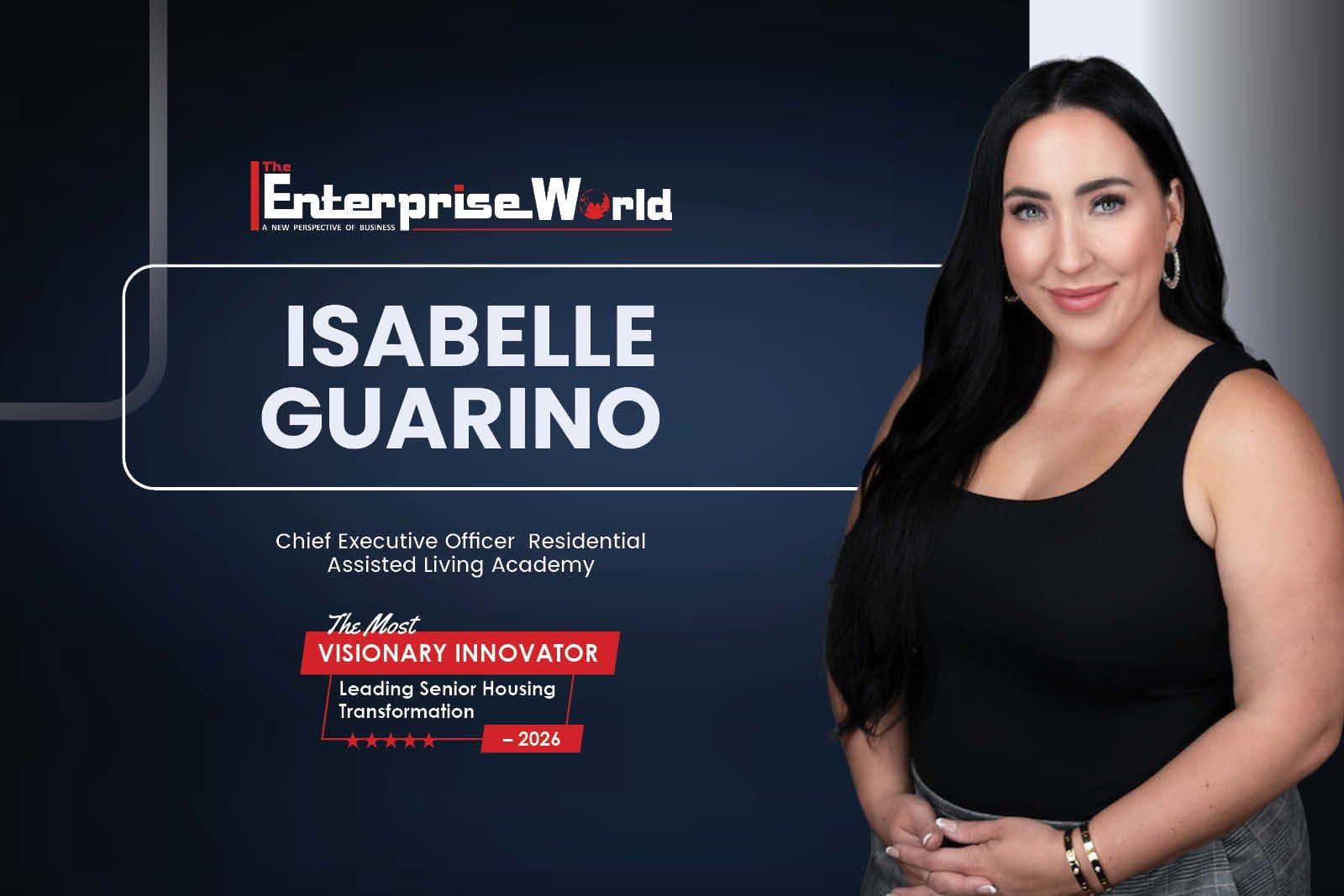 Isabelle Guarino: Creating Homes that Honor Seniors and Empower Leaders in Assisted Living