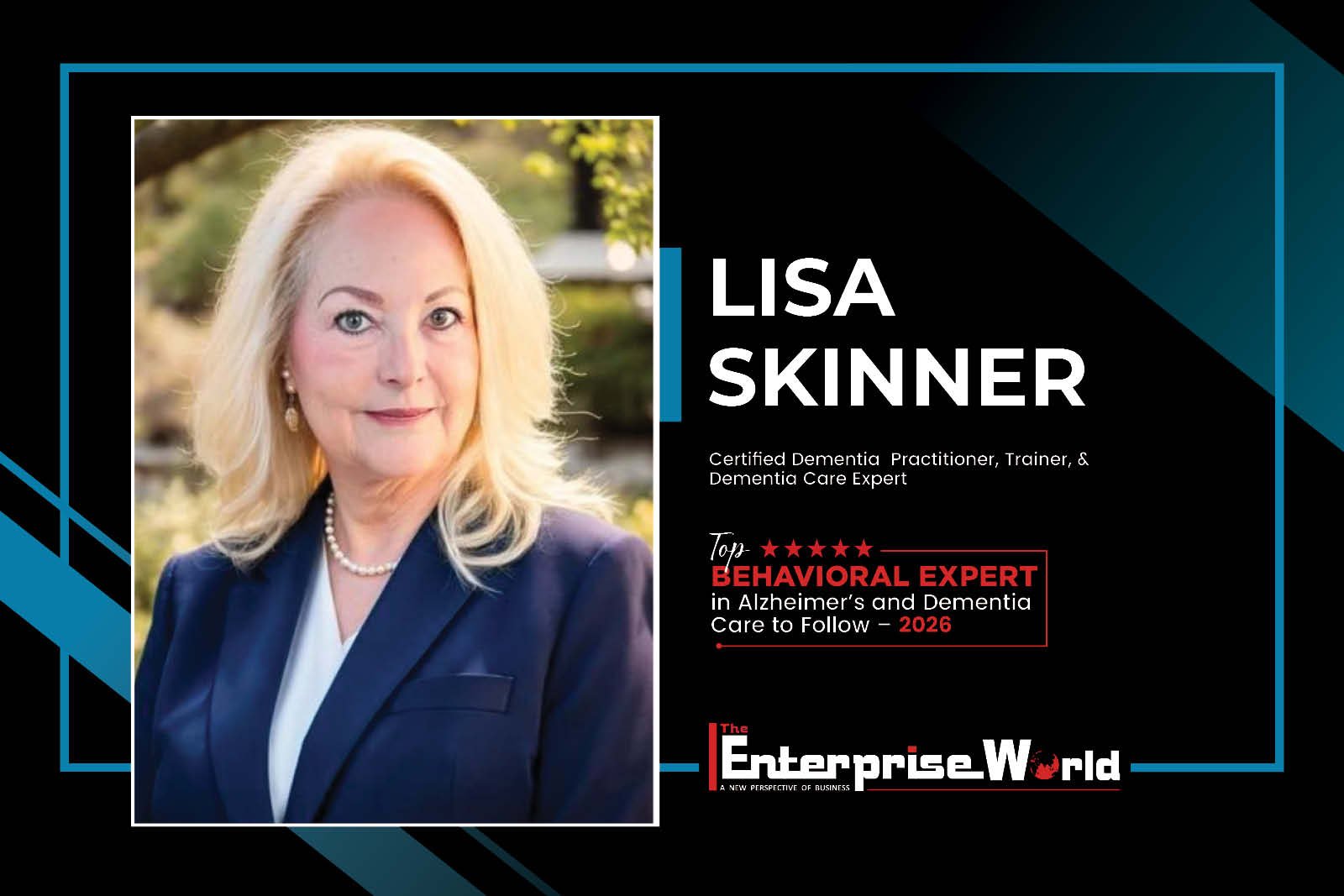 Lisa Skinner: Transforming Dementia Care by Helping Caregivers Connect, Understand, and Support Their Loved Ones