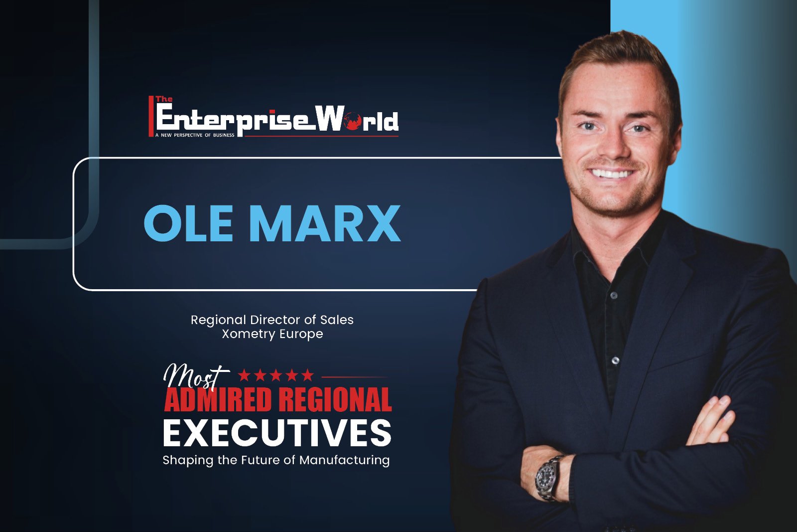 Ole Marx: Building Europe’s Most Agile and Intelligent Manufacturing Network
