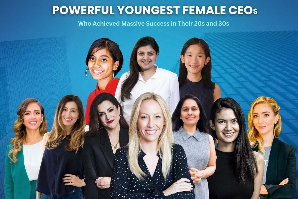 Powerful Youngest Female CEOs Who Achieved Massive Success in Their 20s and 30s