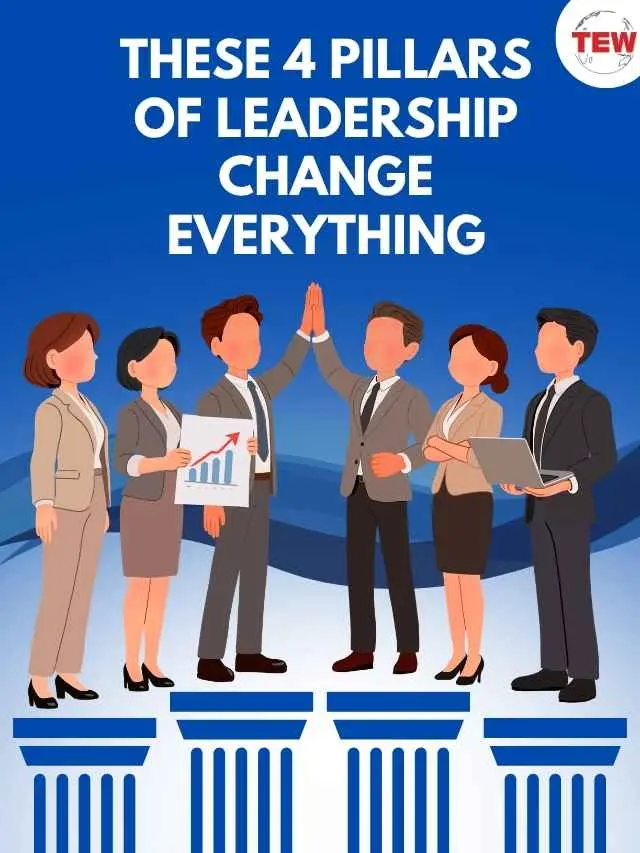 Struggling to Lead? 4 Pillars of Leadership Explained | The Enterprise World
