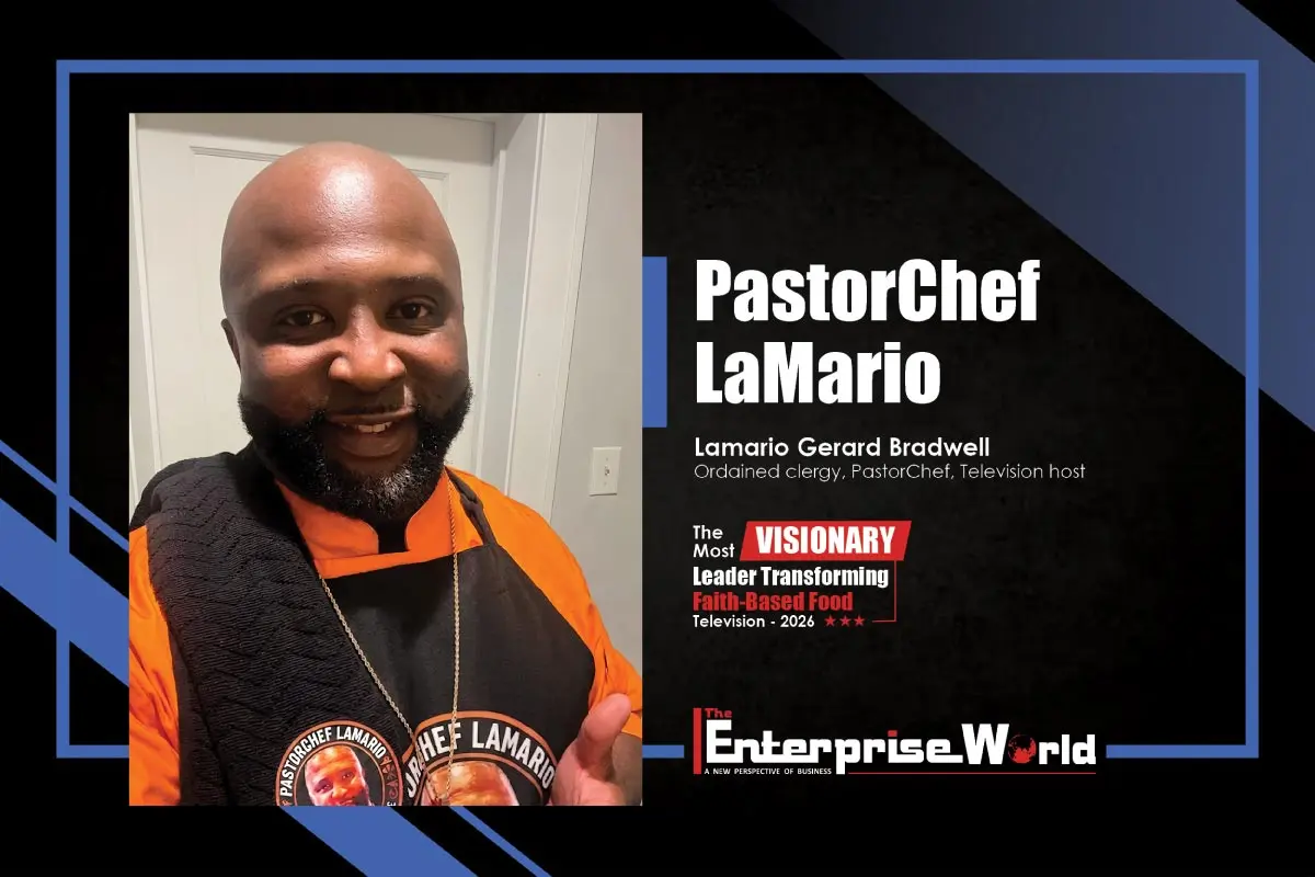 PastorChef LaMario Faith, Food, and the Award-Winning Broadcast The Enterprise World