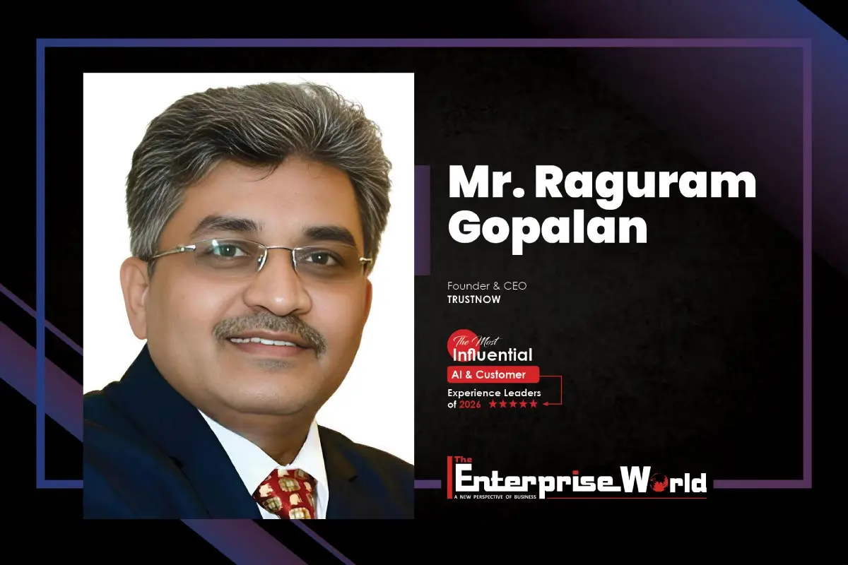 Raguram Gopalan Leading the Era of Trusted AI TRUSTNOW TECHNOLOGIES LLP The Enterprise World